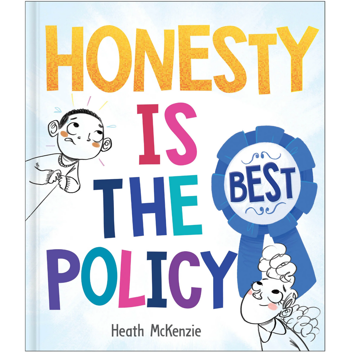 Life Lessons, Honesty is the Best Policy