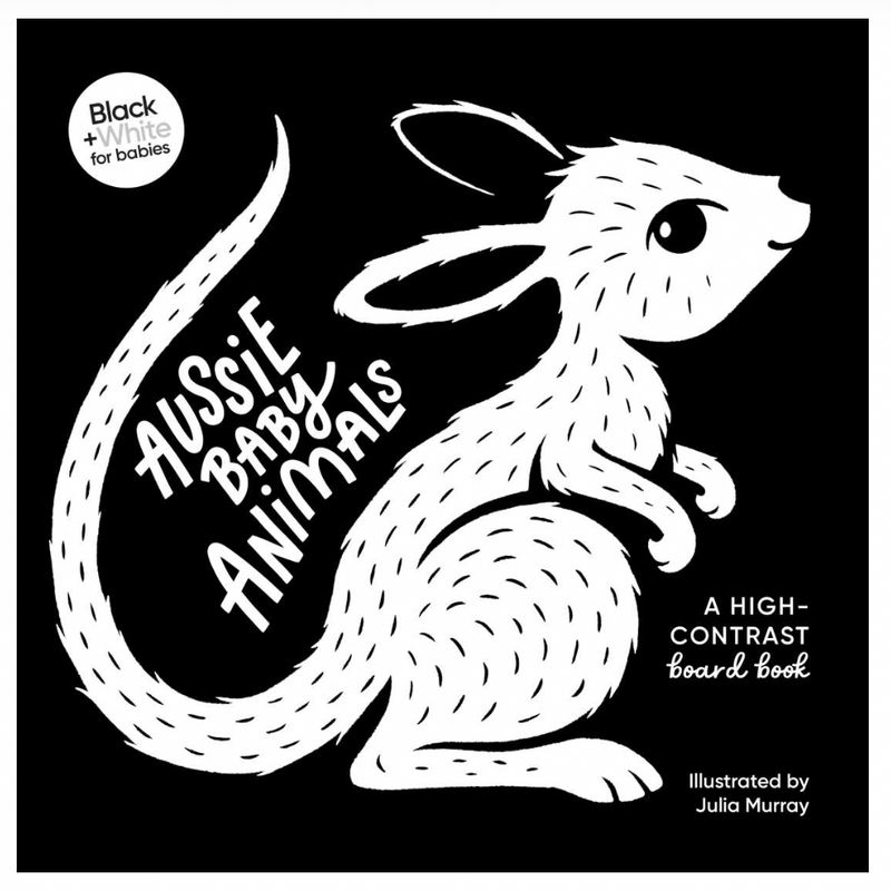 Aussie Baby Animals: A High-Contrast Board Book