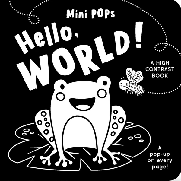 Hello World: Mini Pops Board Book