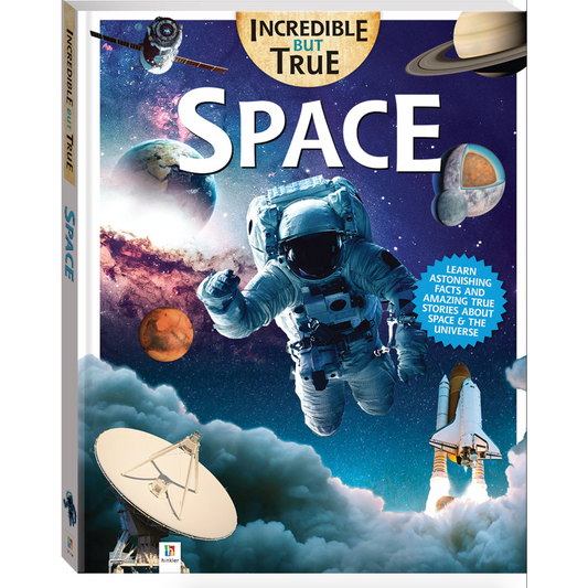 Incredible But True: Space