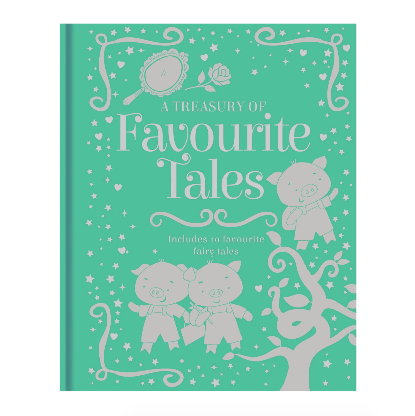 A Treasury of Favourite Tales