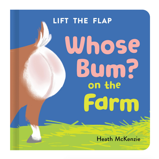 Whose Bum? on the Farm