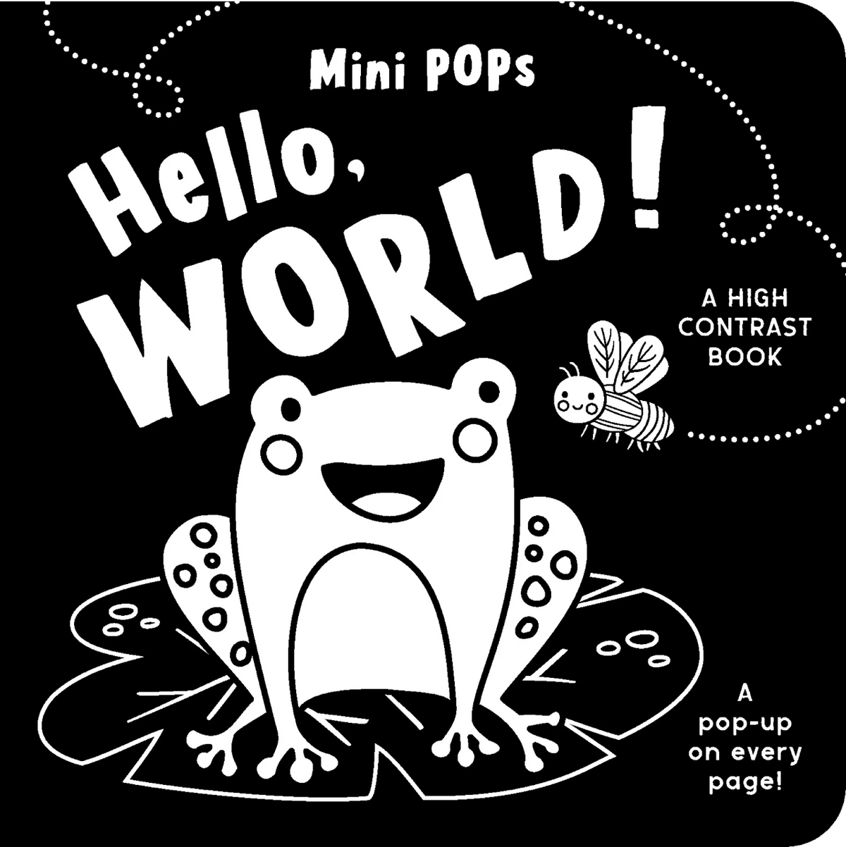 Mini Pops, Hello World