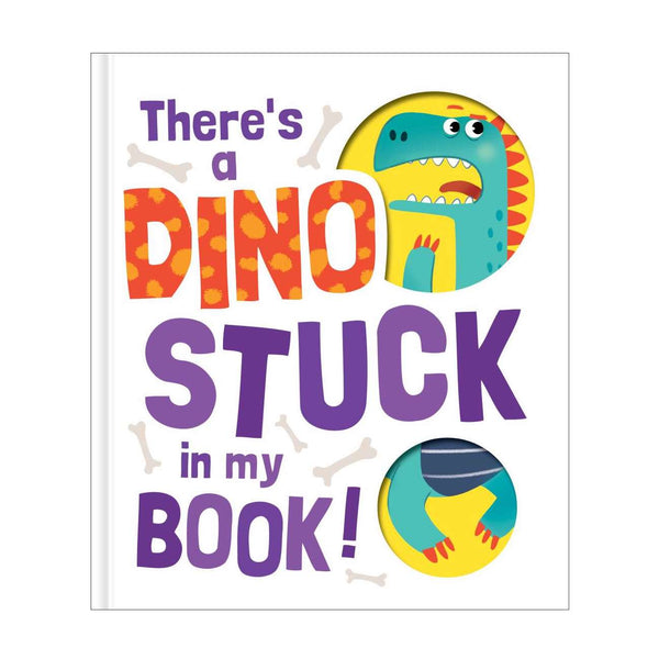There's a Dinosaur Stuck in my Book