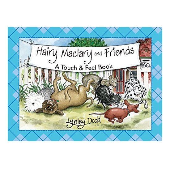 Hairy Maclary & Friends: Touch & Feel